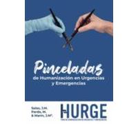 Pinceladas De Humanización En Urgencias Y Emergencias