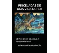 PINCELADAS DE UMA VIDA DUPLA: Só Para Quem Se Atreve A Pensar Diferente