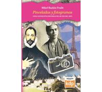 PINCELADAS Y FOTOGRAMAS: Otras 40 pequeñas historias del mundo del arte