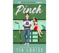 PINCH: An enemies-to-lovers, accidental pregnancy, hockey romance (The New Bradfords)