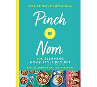 Pinch Of Nom: 100 slimming home-style recipes