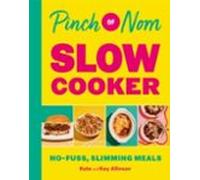 Pinch Of Nom Slow Cooker