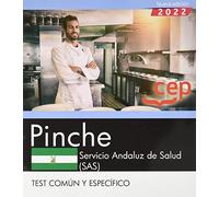 Pinche. Servicio Andaluz de Salud (SAS). Test común y específico (OPOSICIONES)