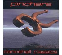 Pinchers - Dancehall Classics