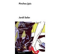 Pinches jipis: Un caso para el comandante Conejero (NARRATIVA ESPAÑOLA)