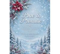 Pine & Promise: A Luxury Full-Color Special Christmas & Winter Wedding Planner with 280 Illustrated Pages, Color Tabs & Keepsake Sections (Light ... was written long before the first snow fall.”