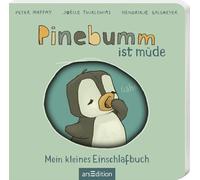 Pinebumm ist müde: Mein kleines Einschlafbuch