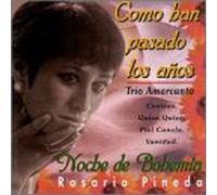 Pineda, Rosario - Como Han Pasado Los Anos
