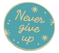 Pines esmaltados con frases temáticas «Never Give Up» y «Live in the Present», Klein, Metal no precioso