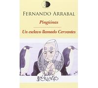 Pingüinas / Un esclavo llamado Cervantes: 114 (Biblioteca Golpe de dados)