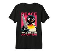 Pingüino con Cuchillo La Paz Nunca fue una opción Meme Divertido Camiseta Premium