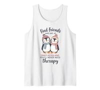 Pingüino Encuentra Amigos Que estén Tan Locos como tú y Nunca lo harás Camiseta sin Mangas