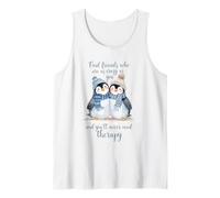 Pingüino Encuentra Amigos Que estén Tan Locos como tú y Nunca lo harás Camiseta sin Mangas