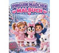 Pinguin Mädchen Deluxe Das Tal der Herzen: Niedliche Arktisfreunde, magische Winterabenteuer, Iglus, Rentiere, Robben und bezaubernde Schneetiere für Mädchen von 3-5 Jahren