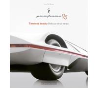Pininfarina 95. Timeless beauty-Bellezza senza tempo. Ediz. bilingue (Marche auto)