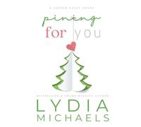 Pining For You: Keepsake Special Edition (The Keepsake Collection)