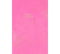 "Pink Ambition": A Glam Daily Planner for Boss Energy and Balance