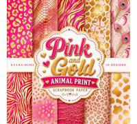 Pink and Gold Animal Print Scrapbook Paper: 20 Double-Sided Decorative Craft Papers with Cheetah & Leopard Patterns | Pink Gold Safari Prints for ... Card Making & Paper Crafts | 8.5 x 8.5