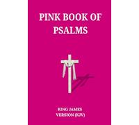 Pink Book Of Psalms - KJV by Pearl Of Wisdom