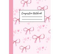 Pink Bow Composition Notebook - 110 Pages, 8.5 x 11 Inches, College Ruled - Floral Aesthetic Journal for School, Work & Personal Use