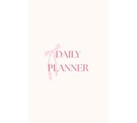 Pink Bow Daily Planner Notebook: Cute Pastel Task Organizer for School, Work & Productivity: Adorable Daily Planning Journal with To-Do Lists for Students, Teens & Women