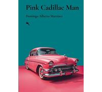Pink Cadillac Man