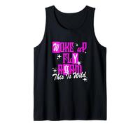 Pink Color Woke Up Fly - It Keeps Happening! Gráfico Rosa Camiseta sin Mangas