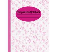 pink composition notebook cute puppy composition notebook: 120 Wide Ruled Pages | 7.5 x 9.25 Inches | Perfect for girl. School, College, Note Taking & Journaling