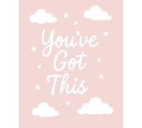 Pink Composition Notebook: Wide Ruled Motivational You’ve Got This Notebook for Teen Girls and Students