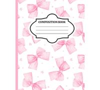 Pink Coquette Bow Composition Book: College Ruled Notebook | 100 Pages for School, Work, Journaling & Everyday Notes