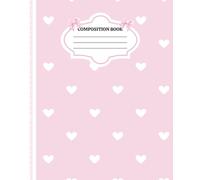 Pink Coquette Composition Notebook | Hearts, Lace and Bows | Teens Girls Women: 120 Lined Wide Rule Pages, 7.5 x 9.25, Everyday use, school, college, office supply, diary, self care, gift