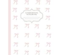 Pink Coquette Composition Notebook: Preppy Pink Bows | Wide-ruled | 7.5 x 9.25" | 110 Pages