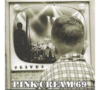 Pink Cream 69 - Live [Import]