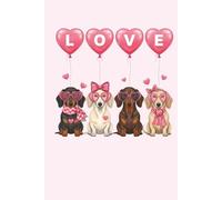 Pink Dachshund “Love” Journal - Cute 6 x 9 Hardcover Ruled Notebook with Heart-Sunglasses Sausage Dogs: A Fun & Feminine Lined Notebook for Women, ... School, Journaling, Lists & Everyday Notes