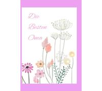 Pink Die Besten Oma Notebook: 120 Blank Lined Pages