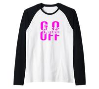 Pink Don't Let Me Stop You... Gráfico Rosa Camiseta Manga Raglan