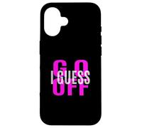 Pink Don't Let Me Stop You... Gráfico Rosa Carcasa para iPhone 16