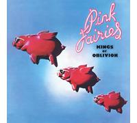 Pink Fairies - Kings Of Oblivion (Clear Pink Vinyl) [Vinilo]