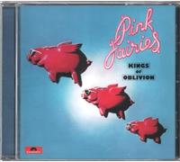 Pink Fairies - Kings of Oblivion -Remast