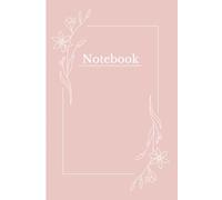 Pink Floral Notebook - Small Lined Journal with White Text and Elegant Flower Design: Perfect for Writing, Note-Taking, Sketching, and Daily Journaling - A Thoughtful Gift for Women and Girls