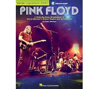 Pink Floyd: A Step-by-Step Breakdown of David Gilmour's Guitar Styles and Techniques (Guitar Signature Licks)
