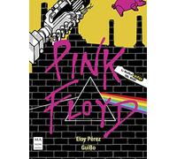 Pink Floyd: La novela gráfica del rock