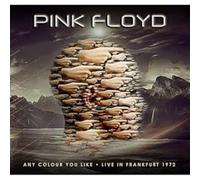 Pink Floyd - Pink Floyd: Any Colour You Like - Live In Frankfurt 1972 [2xCD]