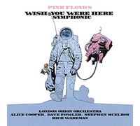 Pink Floyd - Wish You Were Here Symphonic