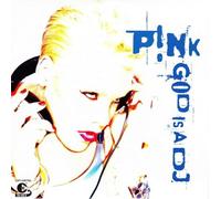 Pink - God is a DJ [Import]