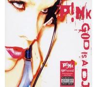 Pink - God is a DJ [Import]