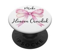 Pink Make Heaven Crowded Women Christian Jesus Love in Faith PopSockets PopGrip Adhesivo