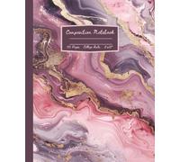 Pink Marbled Composition Notebook: Elegant Purple and Gold Marble Aesthetic College Ruled Journal; 8x10