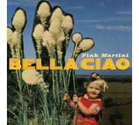 Pink Martini - Bella ciao [10" VINYL] [Vinilo]