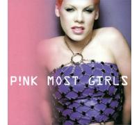 Pink - Most Girls